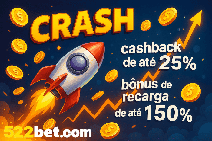 Crash 522BET: multiplicadores altos e ganhos rápidos